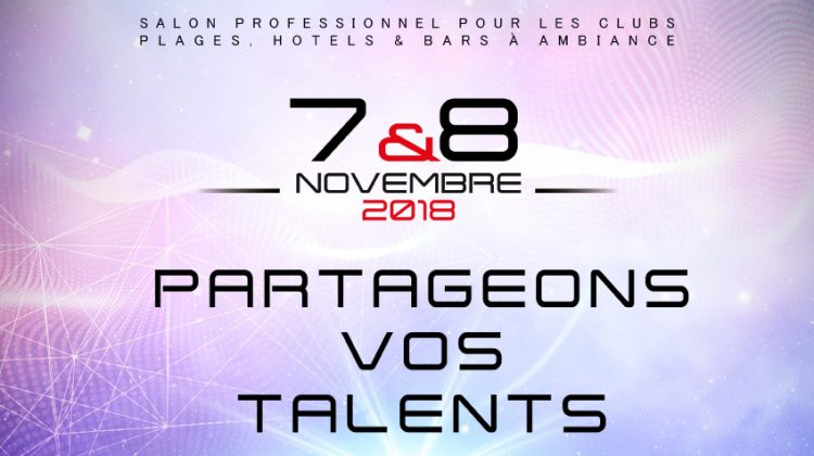 MICS 2018, Le salon incontournable des clubs, bars, restaurants et plages